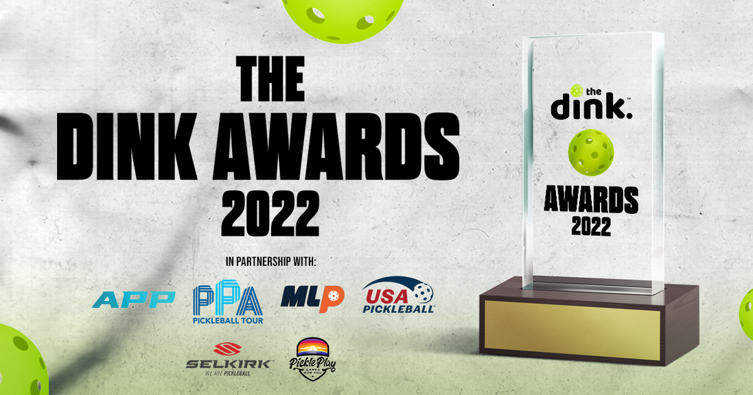                                         Match of the Year Nominees 2022 – Dink Awards
                                    