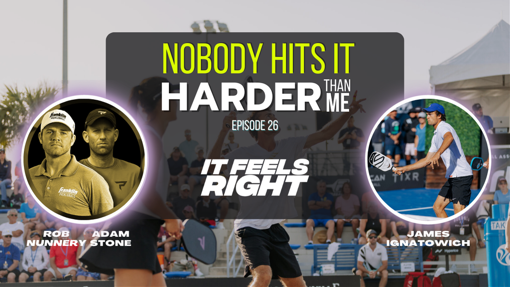                                         It Feels Right Ep 26: Nobody hits it harder than me” w/ guest James Ignatowich – It Feels Right
                                    