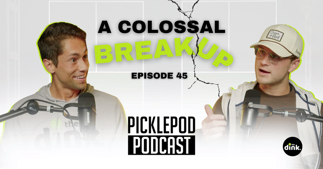                                         PicklePod Ep: 45 Pickleball Superteam Breaks Up – videos
                                    