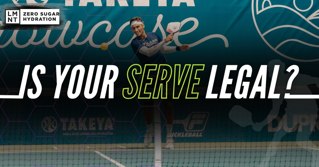                                         Is Your Pickleball Serve Legal? | The Definitive Guide – Up Your Game
                                    
