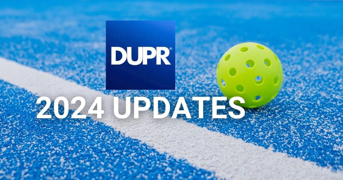 
                                        DUPR's 2024 Updates set against a pickleball court.
                                    