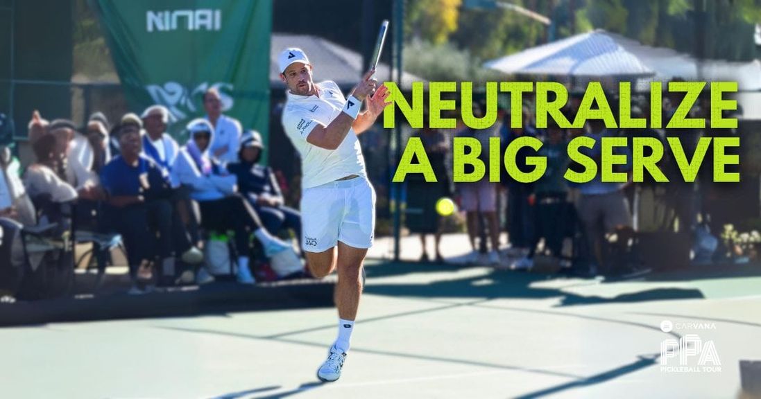                                         Neutralize a big serve – Up Your Game
                                    