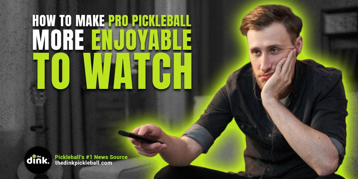 
                                        Professional pickleball, pickleball on television
                                    