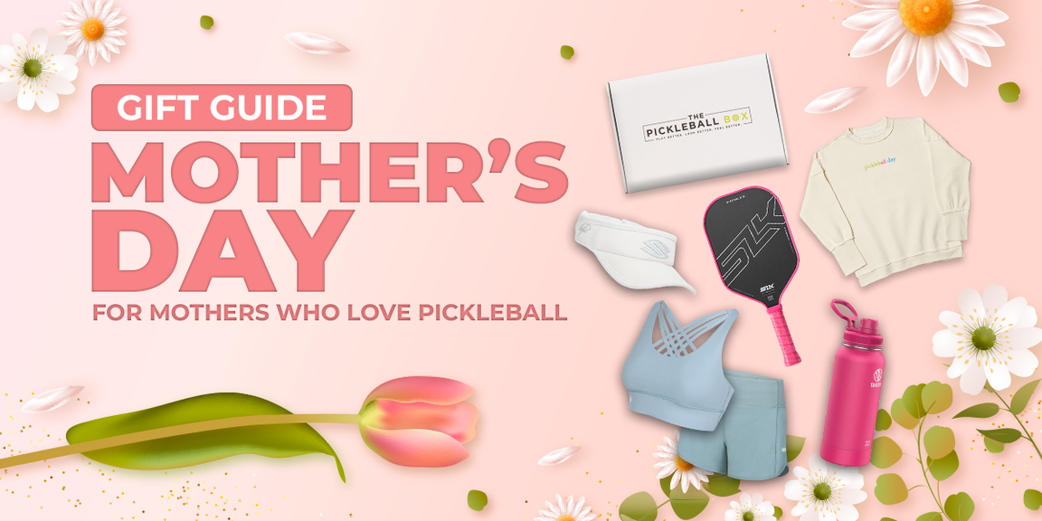 
                                        Mother's Day Gift Guide for Moms Who Love Pickleball, pickleball gifts, selkirk
                                    