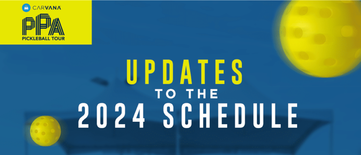                                         PPA Tour Announces Three Changes to Its Upcoming Schedule – PPA Tour
                                    