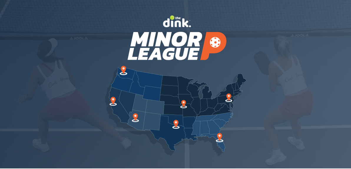                                         The Dink Minor League Pickleball Announces Dates, Times and Locations For Regional Showdowns – Minor League Pickleball
                                    