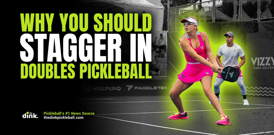 
                                        What 'Stagger' Means in Pickleball, Pickleball Tips, Pickleball Strategy
                                    