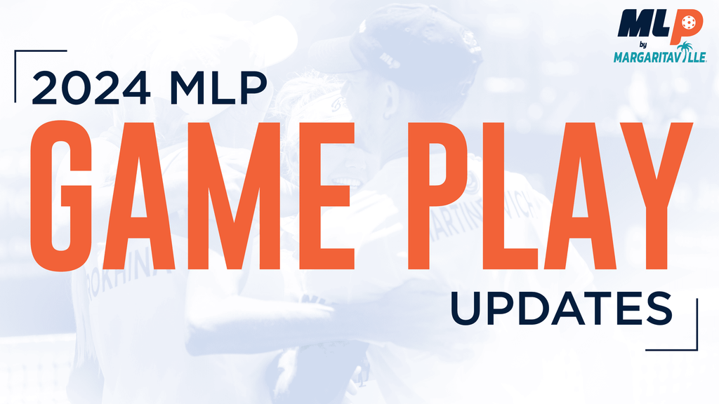 
                                        Major League Pickleball, Pickleball, MLP Rules
                                    