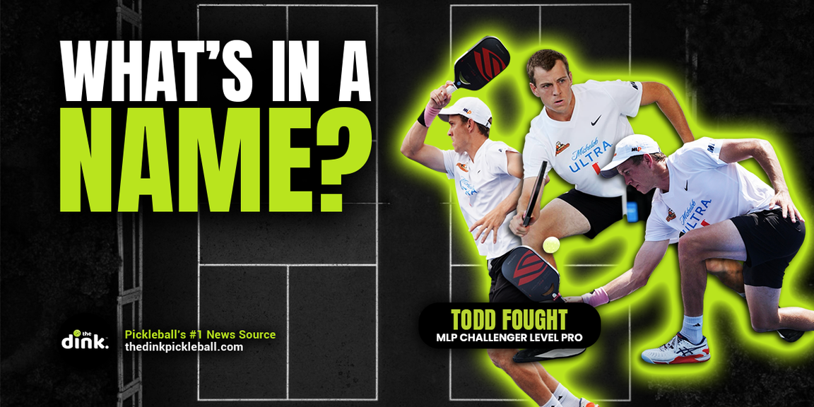
                                        Todd Fought, Atlanta Bouncers, Major League Pickleball
                                    