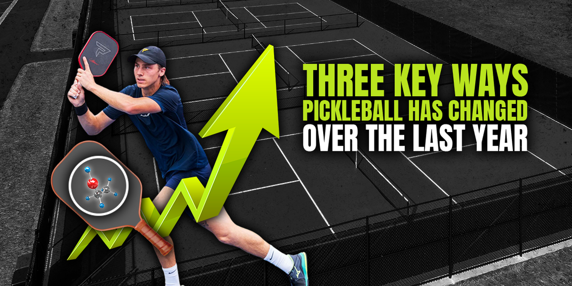 
                                        Three Ways Pickleball Has Changed Over the Last Year, christian alshon, eric roddy
                                    