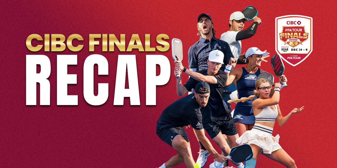                                         The PPA CIBC Finals Tournament Recap – PPA
                                    