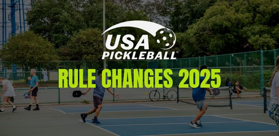                                         Pickleball Rule Changes for 2025 — USA Pickleball Rule Book – Rules
                                    