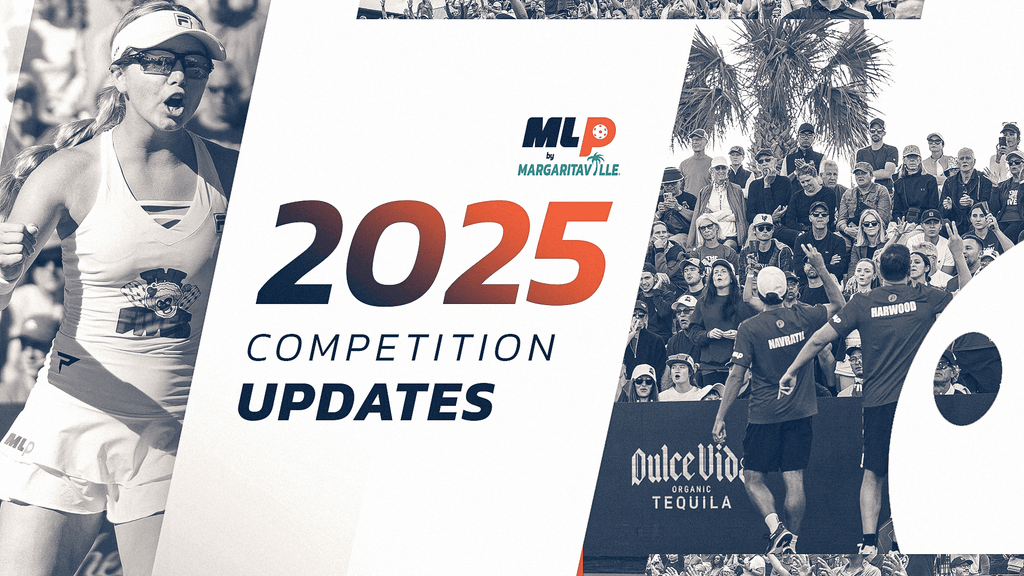                                         Major League Pickleball Announces 2025 Updates – MLP
                                    