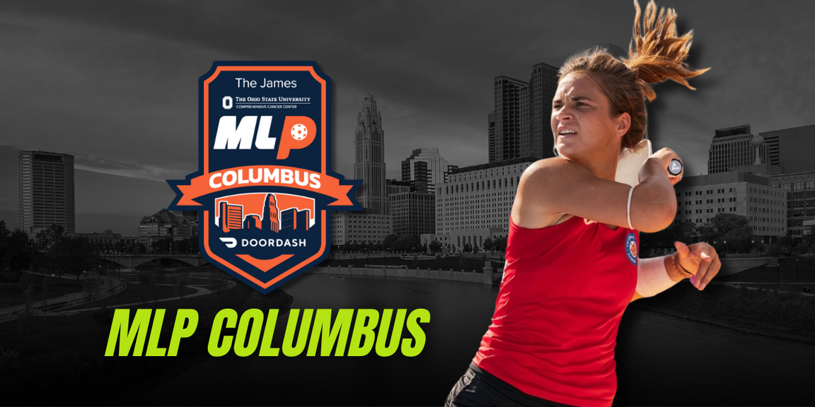                                         MLP Columbus Preview – Major League Pickleball
                                    