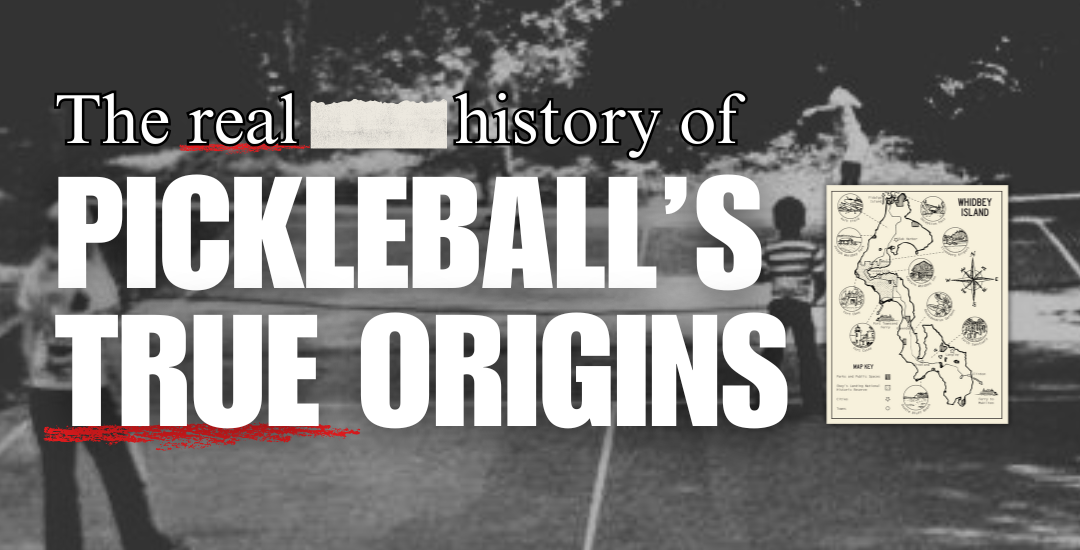                                         Have We Been Lied To About Pickleball’s Origins? – History
                                    
