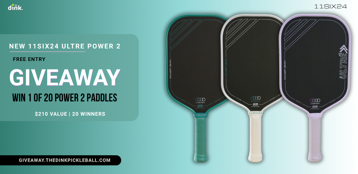 
                                        11Six24 Power 2 Ultré: How to Win a New Pickleball Paddle
                                    