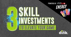 3 Skill Investments to Elevate Your Game