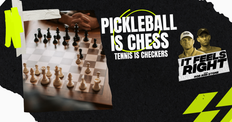 It Feels Right Ep 7: Pickleball is Chess, Tennis is Checkers