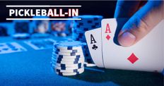 The Surprising Connections Between Pickleball and Poker