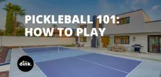 Pickleball 101: How to Play Pickleball