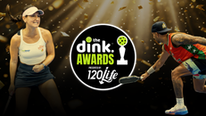 For the First Time Ever: Fans Can Now Nominate Picks for The 120/Life Dink Awards