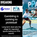 PPA: Gambling is Coming to Pickleball
