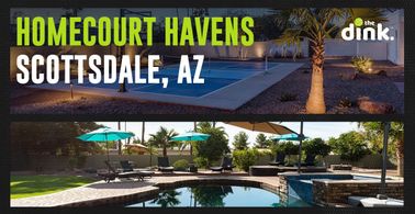 Homecourt Havens: Scottsdale, AZ