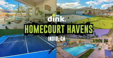 Homecourt Havens: Indio, CA