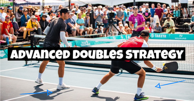 Advanced Pickleball Doubles Strategy from Top Pro