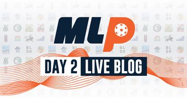 MLP Day 2 Live Blog: Final Chance to Reach the Knockout Round
