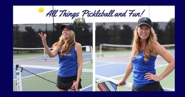 All Things Pickleball and Fun
