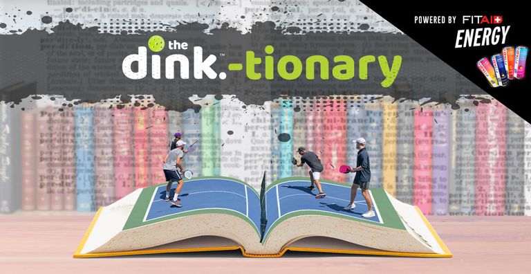 The Pickleball Dictionary: Terms to Help you Learn the Game