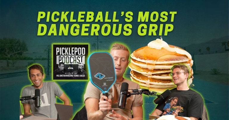 Pickleball's Most Dangerous Grip: The Riley Newman Pancake