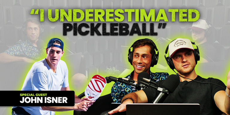 PicklePod: "I'm Happy to Say I Was Wrong About Pickleball" w/ John Isner