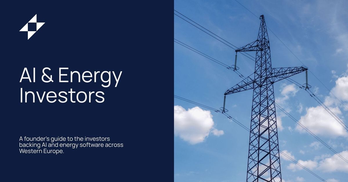 AI & Energy Software Investors in Western Europe: A Founder's Guide