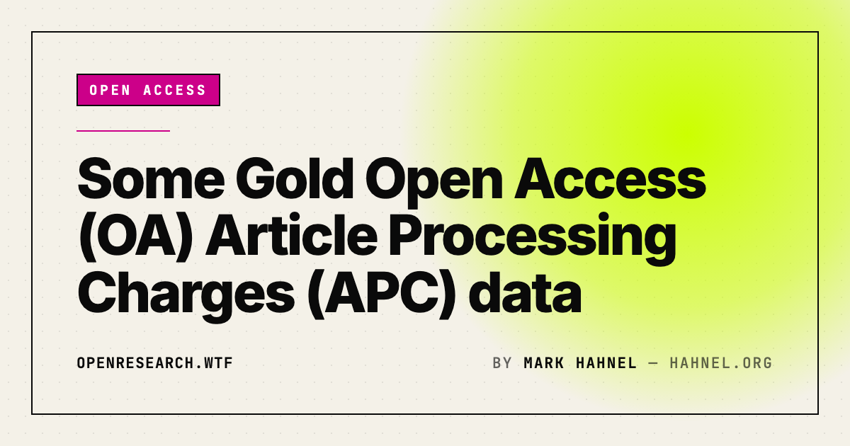 Some Gold Open Access (OA) Article Processing Charges (APC) data