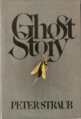 The Art That Made Me: Peter Straub's "Ghost Story" (1979)
