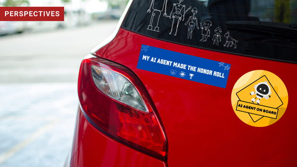 10 Bumper Stickers That Show Everyone You’re Revolutionizing Work With AI
