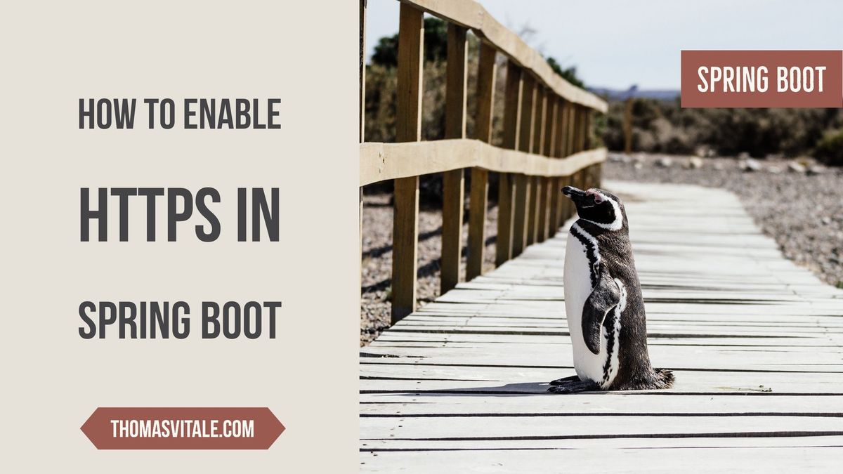 How to enable HTTPS in a Spring Boot Java application