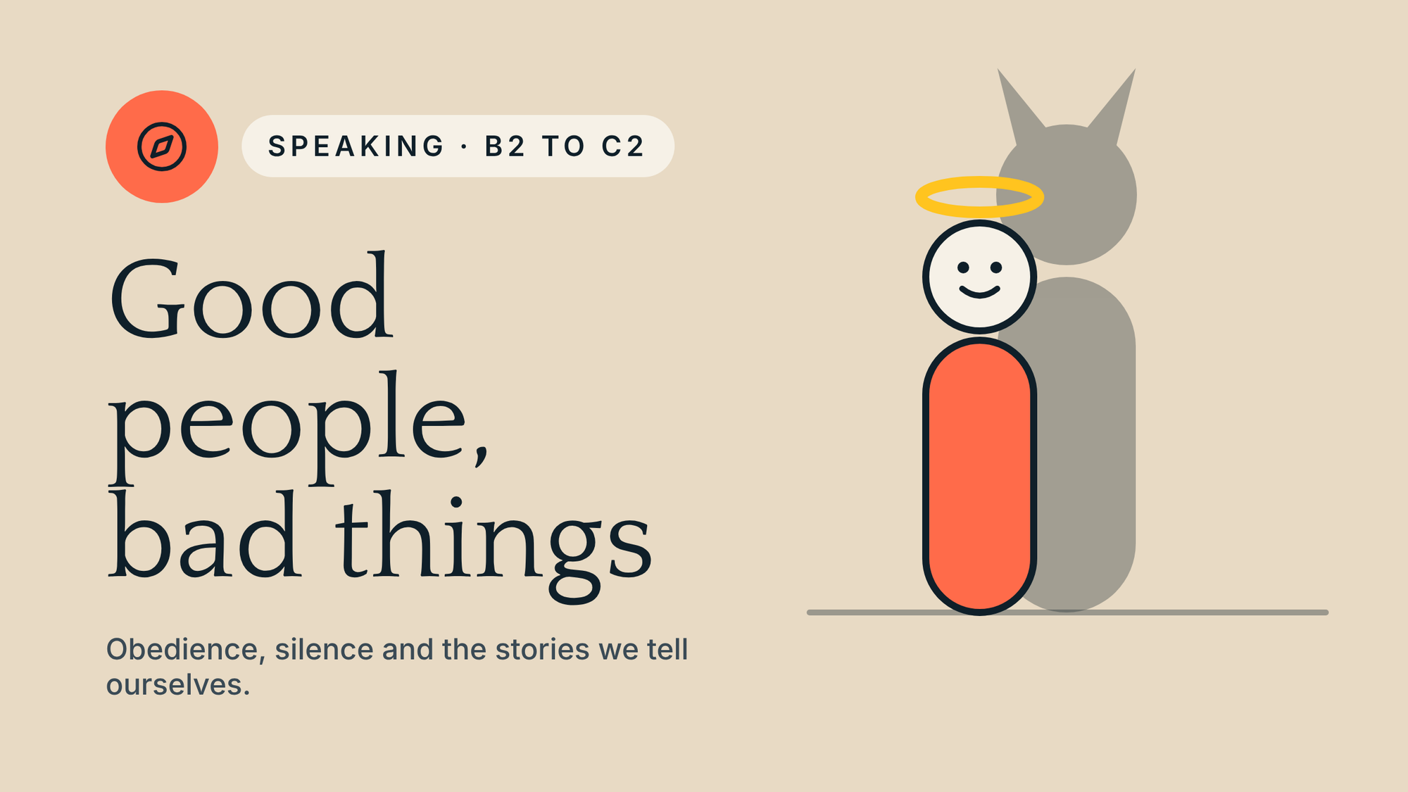Good People, Bad Things