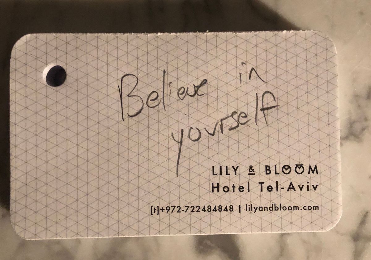 Believe In Yourself (a collection of 72 photos at 72 hotels)