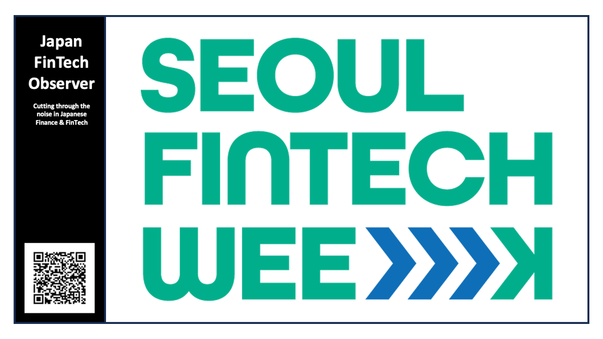 Key Takeaways from the Seoul FinTech Week 2025 Conference