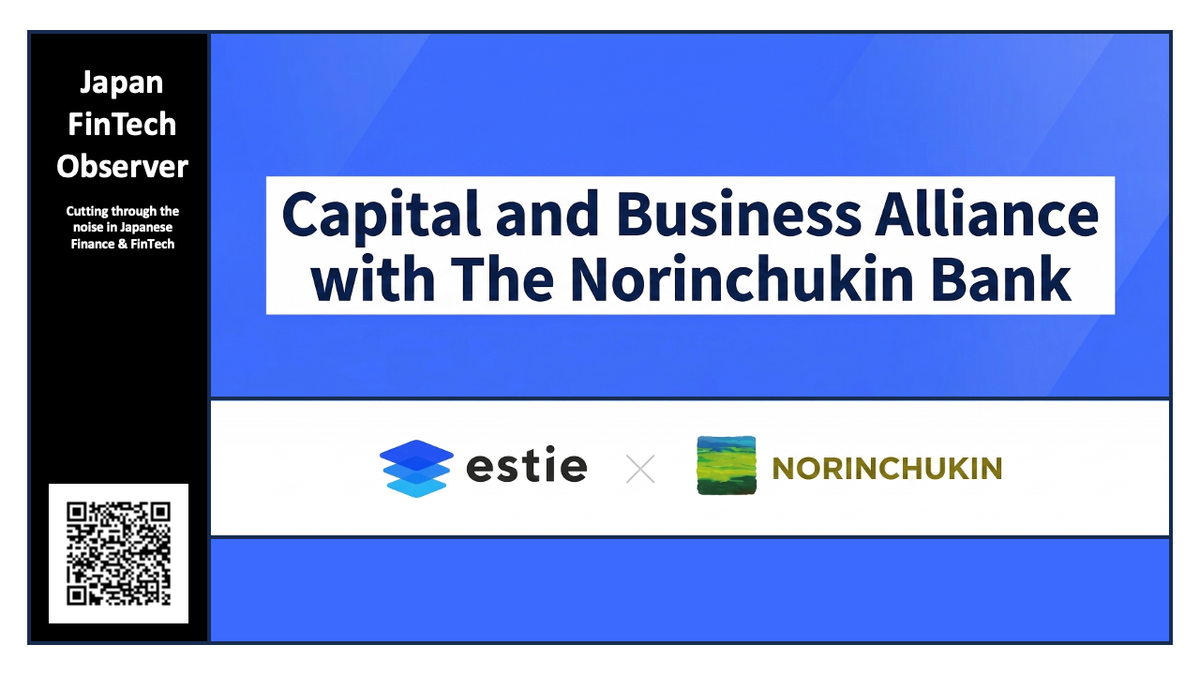 Norinchukin Bank and estie Forge Capital Alliance to Drive AI Integration in Real Estate Lending