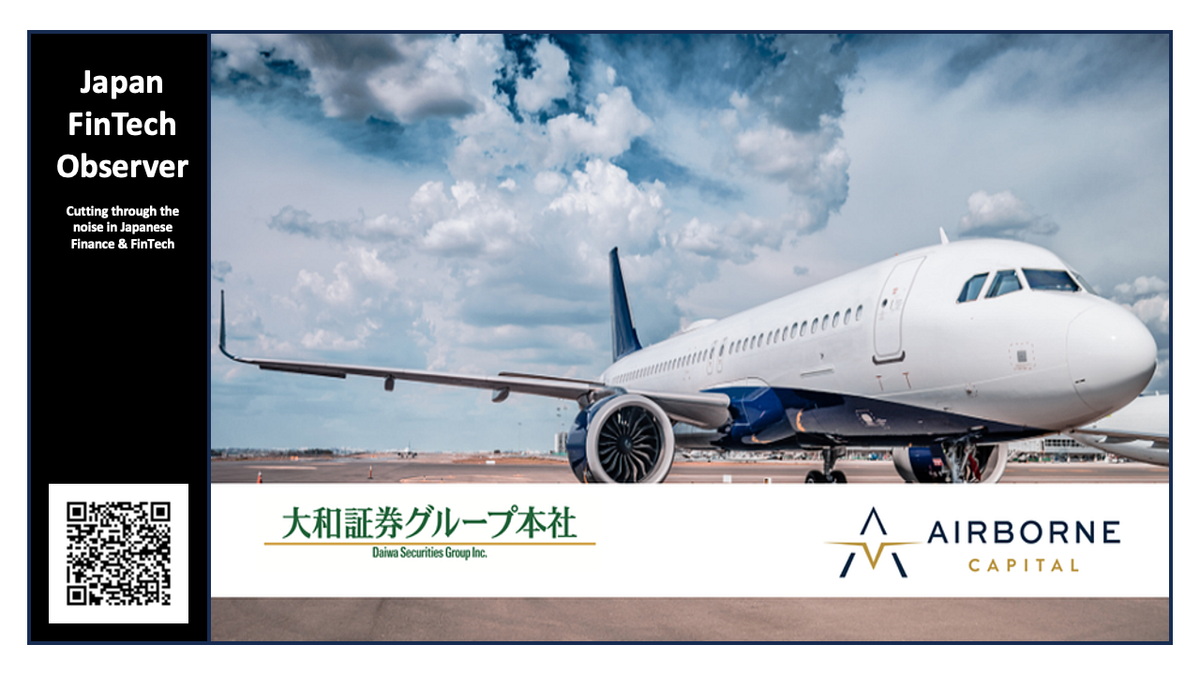 Daiwa Securities Deepends Partnership with Airborne Capital to Scale Aircraft Leasing Footprint