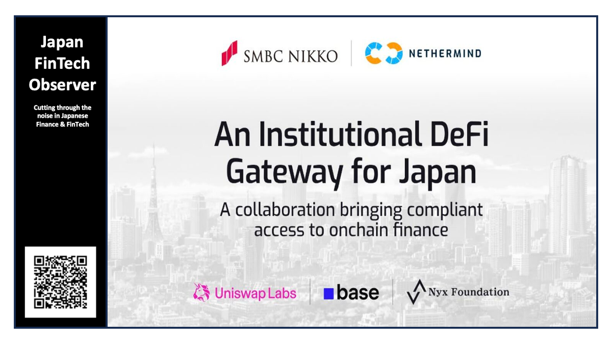 SMBC Nikko and Nethermind Partner with Uniswap Labs, Base, and Nyx to Launch Institutional DeFi Gateway in Japan