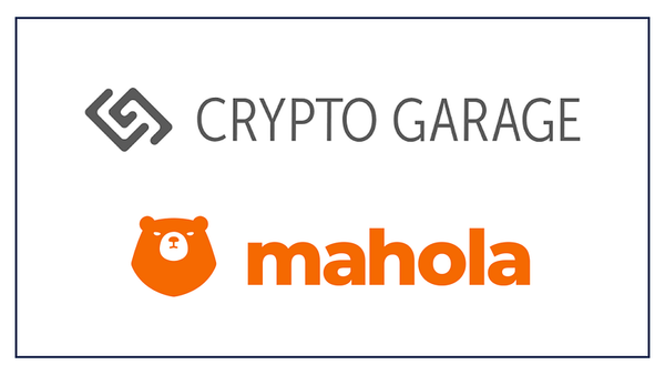 Crypto Garage launches “mahola,” a blockchain service for corporate web3 businesses
