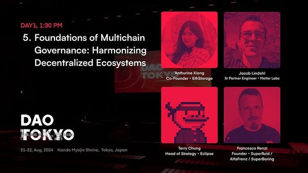 DAO Tokyo — Foundations of Multichain Governance