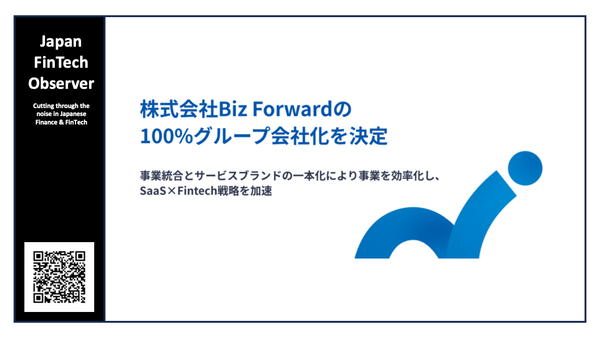 Money Forward makes Biz Forward wholly owned susidiary, MUFG divests