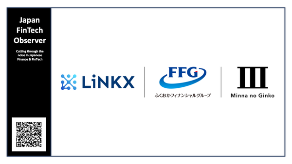 FFG and Minna no Ginko Establish Strategic Partnership with FinTech Startup LiNKX