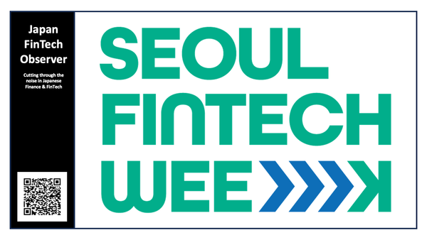 Key Takeaways from the Seoul FinTech Week 2025 Conference